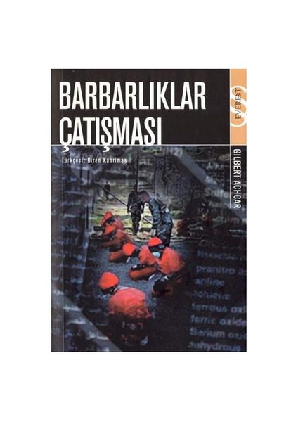 BARBARLIKLAR ÇATIŞMASI