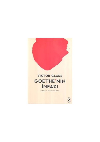 Goethe'nin İnfazı - Viktor Glass