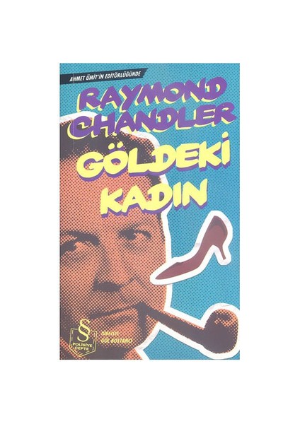 Göldeki Kadın - Raymond Chandler