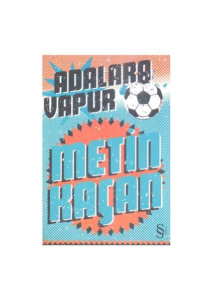 Adalara Vapur - Metin Kaçan
