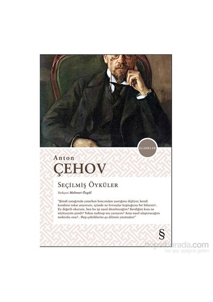 Seçilmiş Öyküler - Anton Pavloviç Çehov