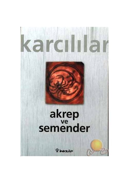 Akrep Ve Semender - Ahmet Karcılılar