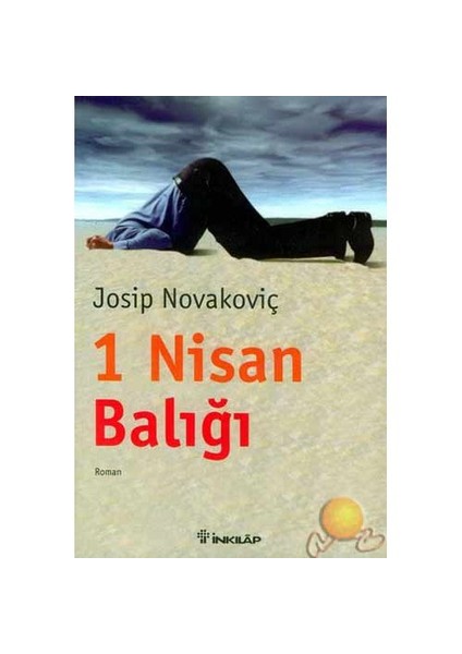 1 Nisan Balığı - Josip Novakoviç