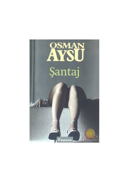 Şantaj - Osman Aysu