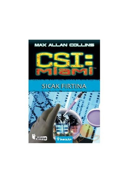 Csi Miami: Sıcak Fırtına-Max Allan Collins