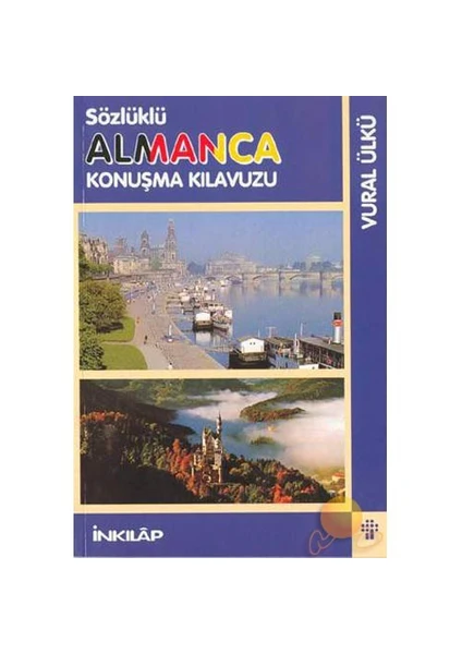 Sözlüklü Almanca Konuşma Kılavuzu