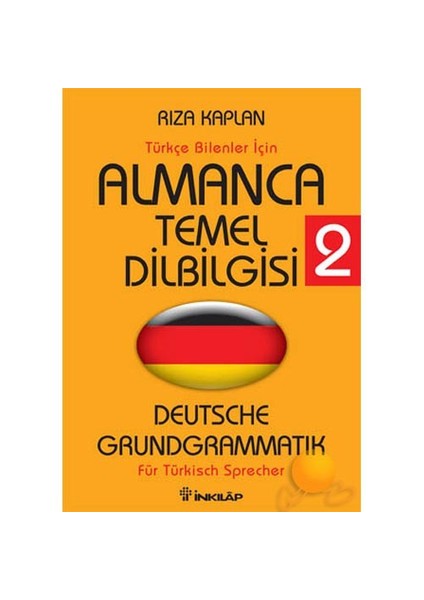 Almanca Temel Dilbilgisi 2 - Rıza Kaplan