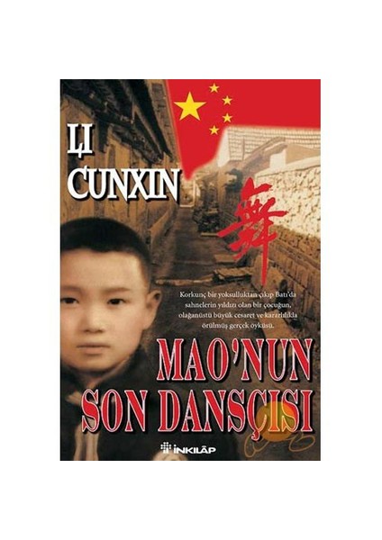 Mao'nun Son Dansçısı - Li Cunxin