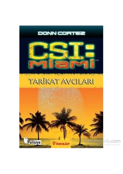 Csi: Miami - Tarikat Avcıları - Donn Cortez