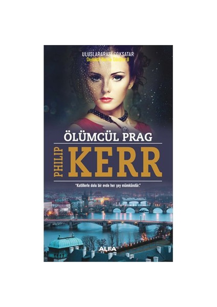 Ölümcül Prag - Philip Kerr