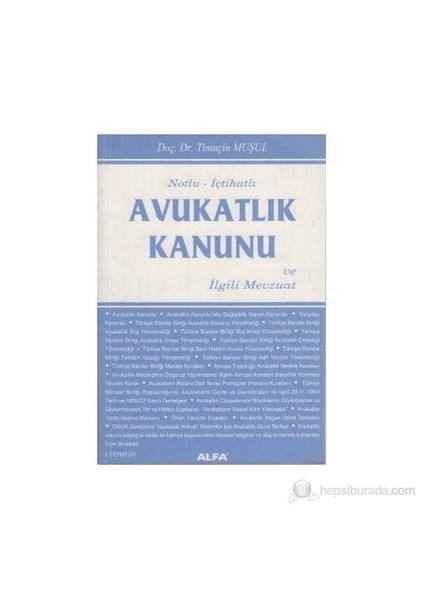 Avukatlık Kanunu Ve İlgili Mevzuat