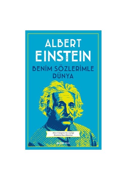 Benim Sözlerimle Dünya - Albert Einstein