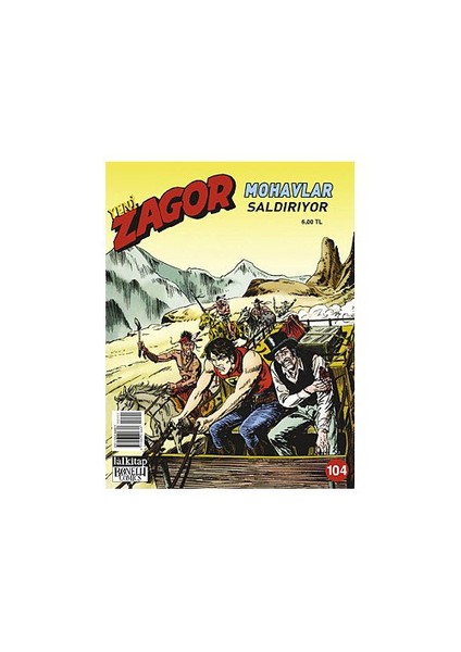 Yeni Zagor Sayı: 104 Mohavlar Saldırıyor