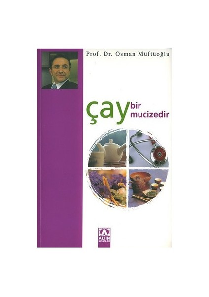 ÇAY BİR MUCİZEDİR