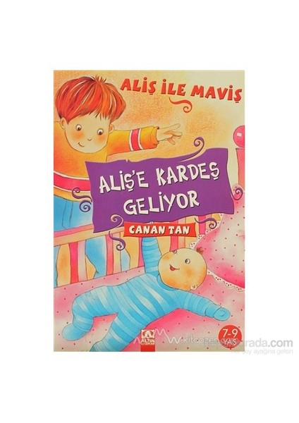 Alişe Kardeş Geliyor - Canan Tan