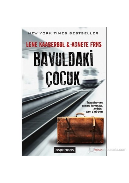 Bavuldaki Çocuk-Agnete Friis