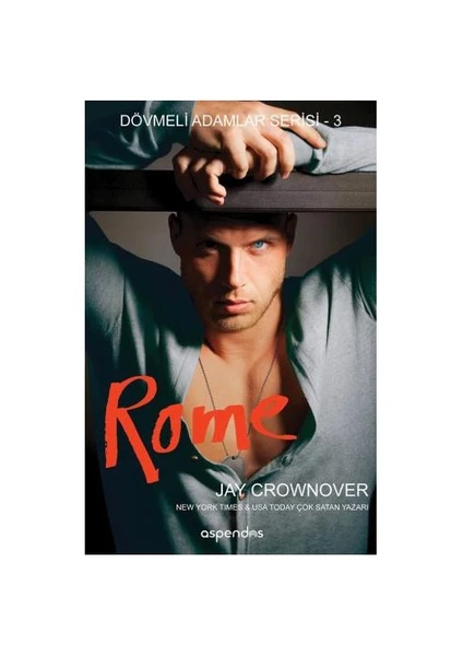 Dövmeli Adamlar Serisi 3: Rome-Jay Crownover