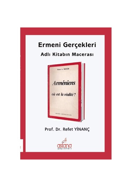 Ermeni Gerçekleri: Adlı Kitabın Macerası