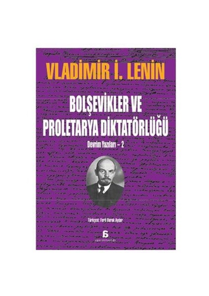 Bolşevikler Ve Proletarya Diktatörlüğü