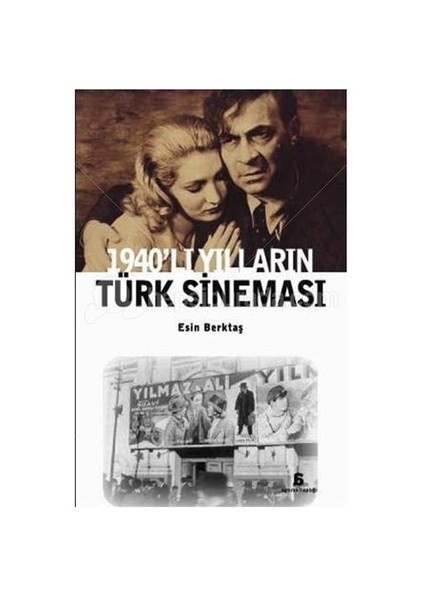 1940’lı Yılların Türk Sineması