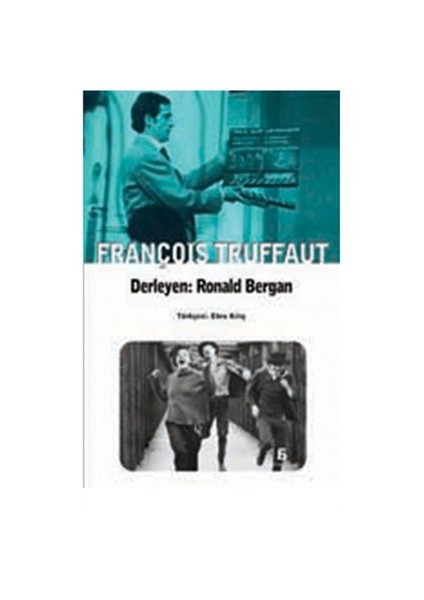 François Truffaut - Ronald Bergan