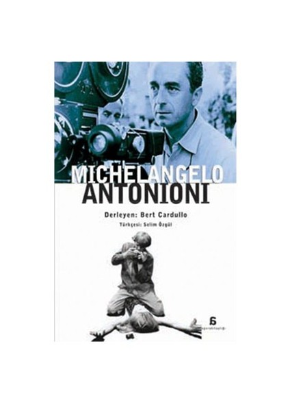 Michelangelo Antonioni-Derleme