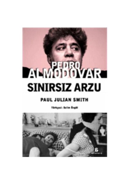 Pedo Almodovar – Sınırsız Arzu