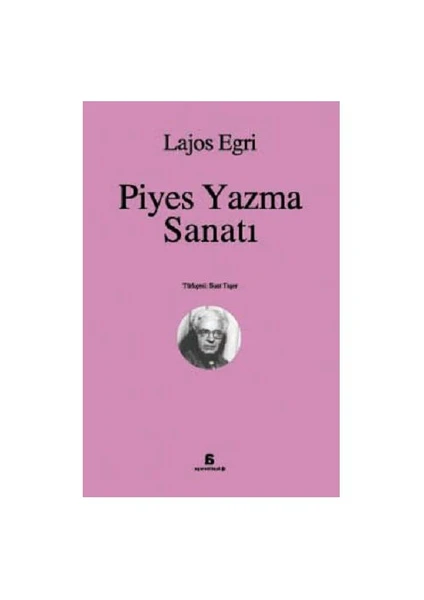 Piyes Yazma Sanatı - Lajos Egri