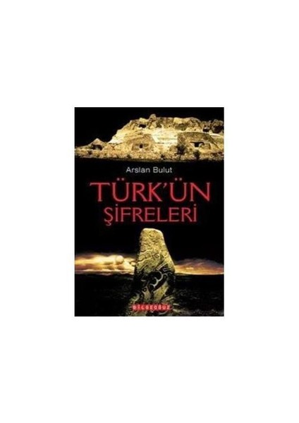 Türk'Ün Şifreleri (Cep Boy) - Arslan Bulut
