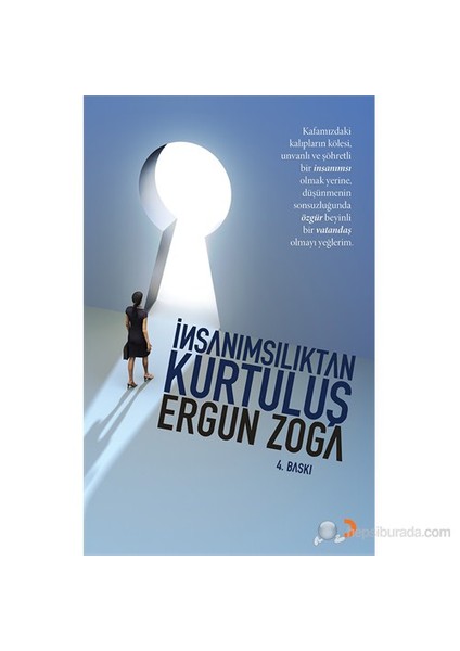 İnsanımsılıktan Kurtuluş-Ergun Zoga