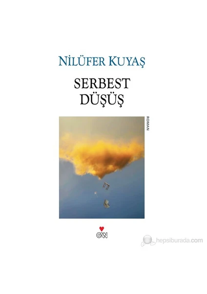 Serbest Düşüş - Nilüfer Kuyaş