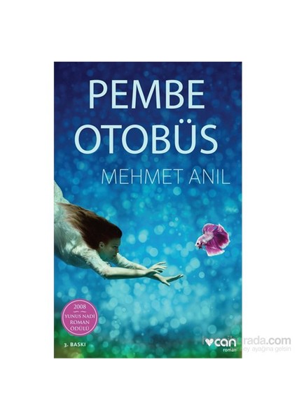 Pembe Otobüs - Mehmet Anıl