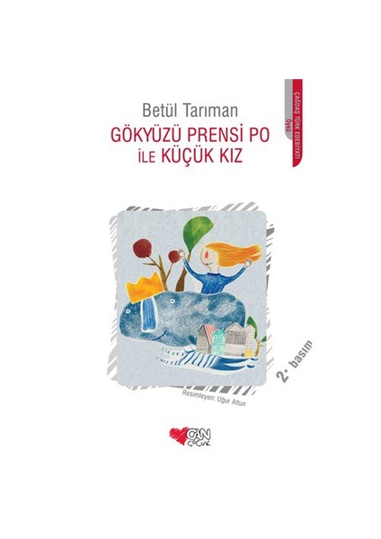 Gökyüzü Prensi Po İle Küçük Kız-Betül Tarıman