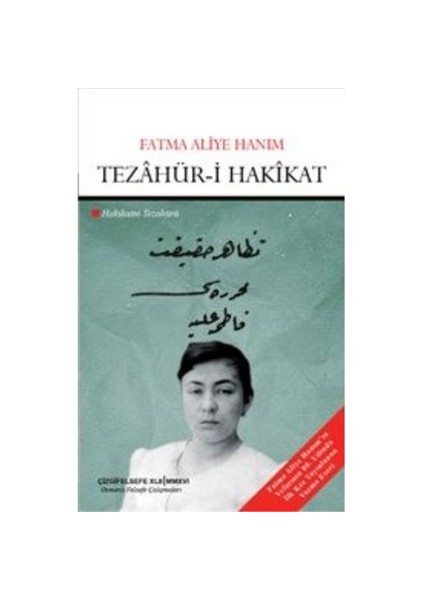 Tezahür-İ Hakikat: Hakikatin Tezahürü-Fatma Aliye Hanım