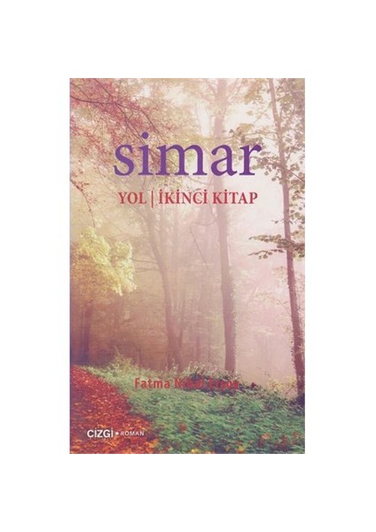 Simar Yol İkinci Kitap-Fatma Nihal Ersoy