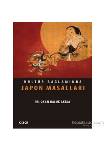 Kültür Bağlamında Japon Masalları-Okan Haluk Akbay