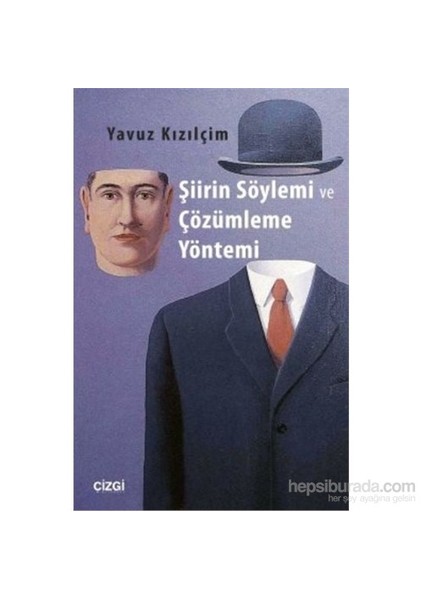 Şiirin Söylemi Ve Çözümleme Yöntemi-Yavuz Kızılçim