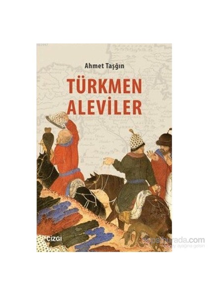 Türkmen Aleviler Diyarbakır Ve Çevresindeki-Ahmet Taşğın