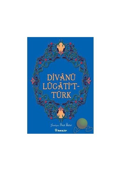 Divanü Lügati’t - Türk