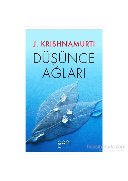 Düşünce Ağları-J. Krishnamurti