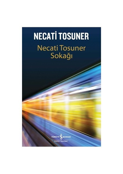 Necati Tosuner Sokağı-Necati Tosuner