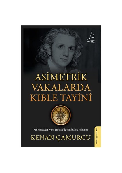 Asimetrik Vakalarda Kıble Tayini-Kenan Çamurcu