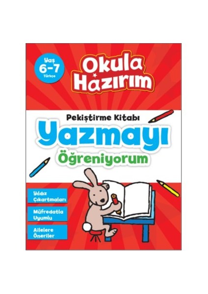 Okula Hazırım : Pekiştirme Kitabı Yazmayı Öğreniyorum-Brenda Apsley