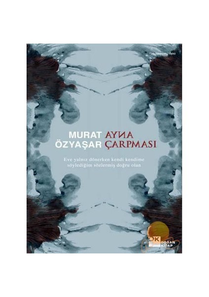 Ayna Çarpması - Murat Özyaşar