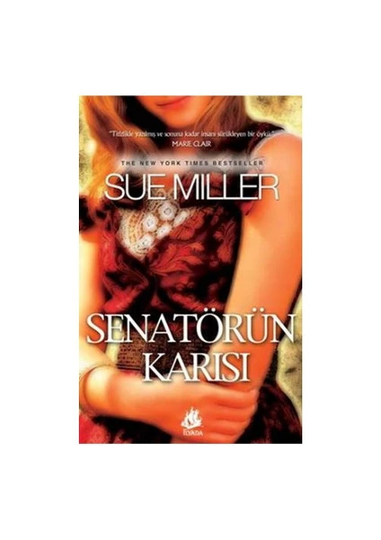 Senatörün Karısı-Sue Miller