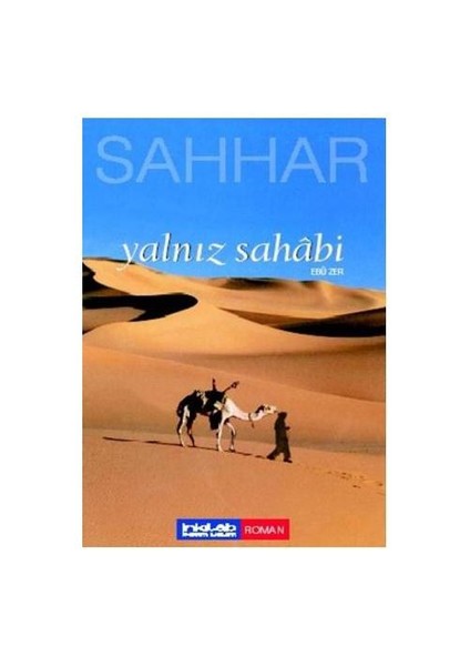 Yalnız Sahabi-Ebu Zer-Abdülhamid Cude Es-Sahhar