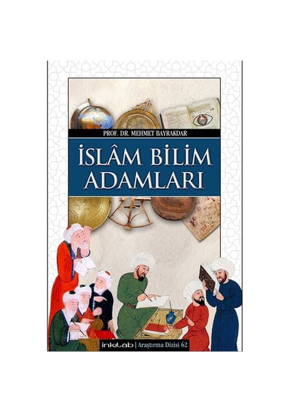 İslâm Bilim Adamları-Mehmet Bayrakdar