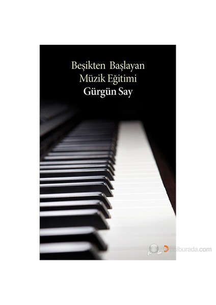 Beşikten Başlayan Müzik Eğitimi-Gürgün Say