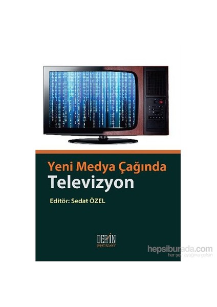 Yeni Medya Çağında Televizyon