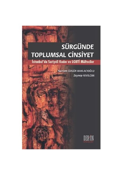 Sürgünde Toplumsal Cinsiyet-Zeynep Kıvılcım
